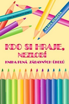 Obrázok Kdo si hraje, nezlobí