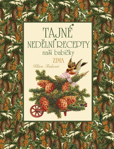 Obrázok Tajné nedělní recepty naší babičky - Zima