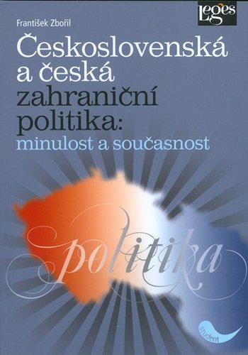 Obrázok Československá a česká zahraniční politi