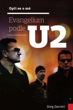Obrázok Opři se o mě - Evangelium podle U2