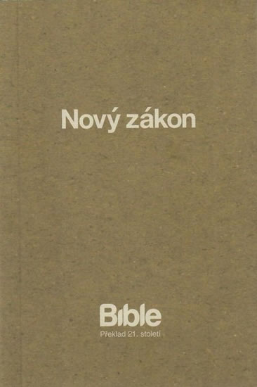 Obrázok BIBLE překlad 21. století - Nový zákon