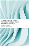 Obrázok Ochrana základních práv a svobod v proměnách práva na počátku 21. století