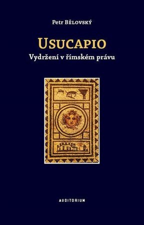 Obrázok Usucapio - Vydržení v římském právu