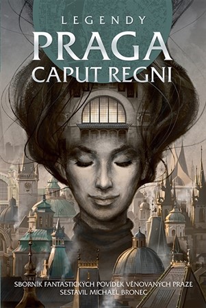 Obrázok Legendy - Praga caput regni