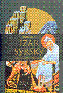 Obrázok Izák Syrský a jeho duchovní odkaz