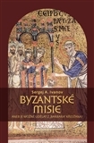 Obrázok Byzantské misie aneb Je možné udělat z „