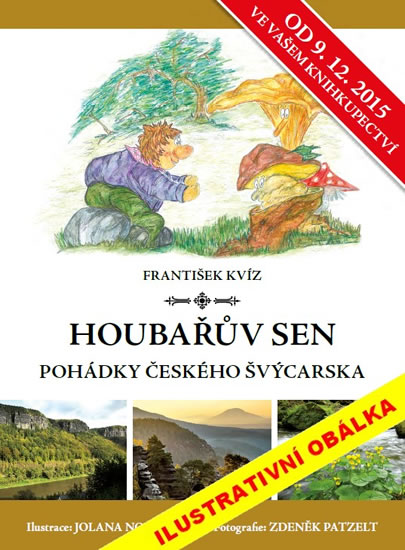 Obrázok Houbařův sen - Pohádky Českého Švýcarska