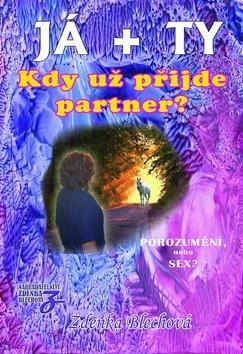 Obrázok JÁ + TY - Kdy už přijde partner