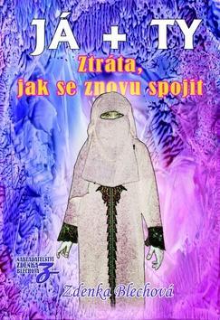 Obrázok JÁ + TY - Ztráta, jak se znovu spojit