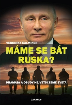 Obrázok Máme se bát Ruska? - Dramata a osudy nej
