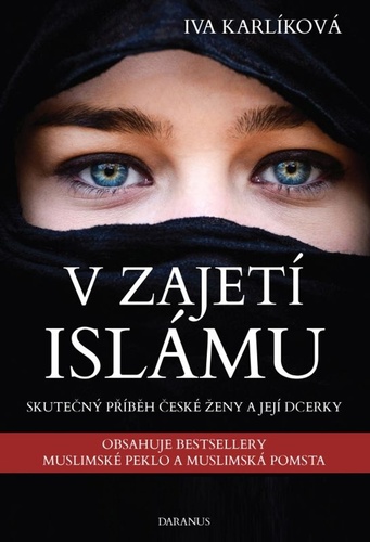 Obrázok V zajetí islámu - 2 knihy (Muslimské peklo a Muslimská pomsta)