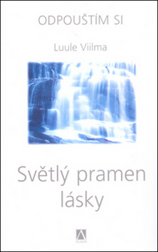 Obrázok Světlý pramen lásky - Odpouštím si-2.vyd