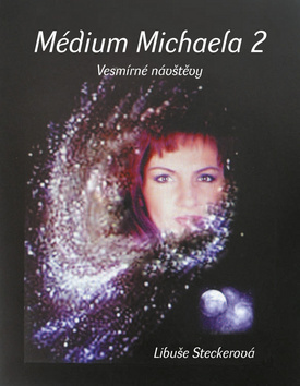 Obrázok Médium Michaela 2 - Vesmírné návštěvy