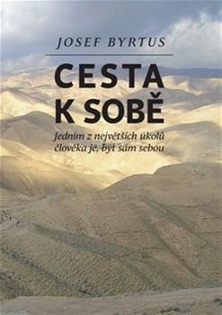 Obrázok Cesta k sobě - Jedním z největších úkolů člověka je, být sám sebou