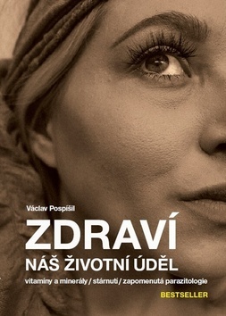 Obrázok Zdraví náš životní úděl