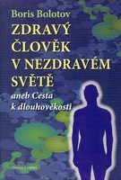 Obrázok Zdravý člověk v nezdravém světě