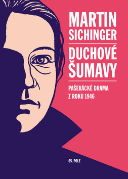 Obrázok Duchové Šumavy - Pašerácké drama z roku 1946