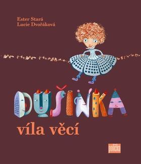 Obrázok Dušinka, víla věcí
