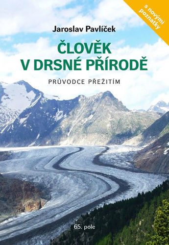 Obrázok Člověk v drsné přírodě - Průvodce přežitím