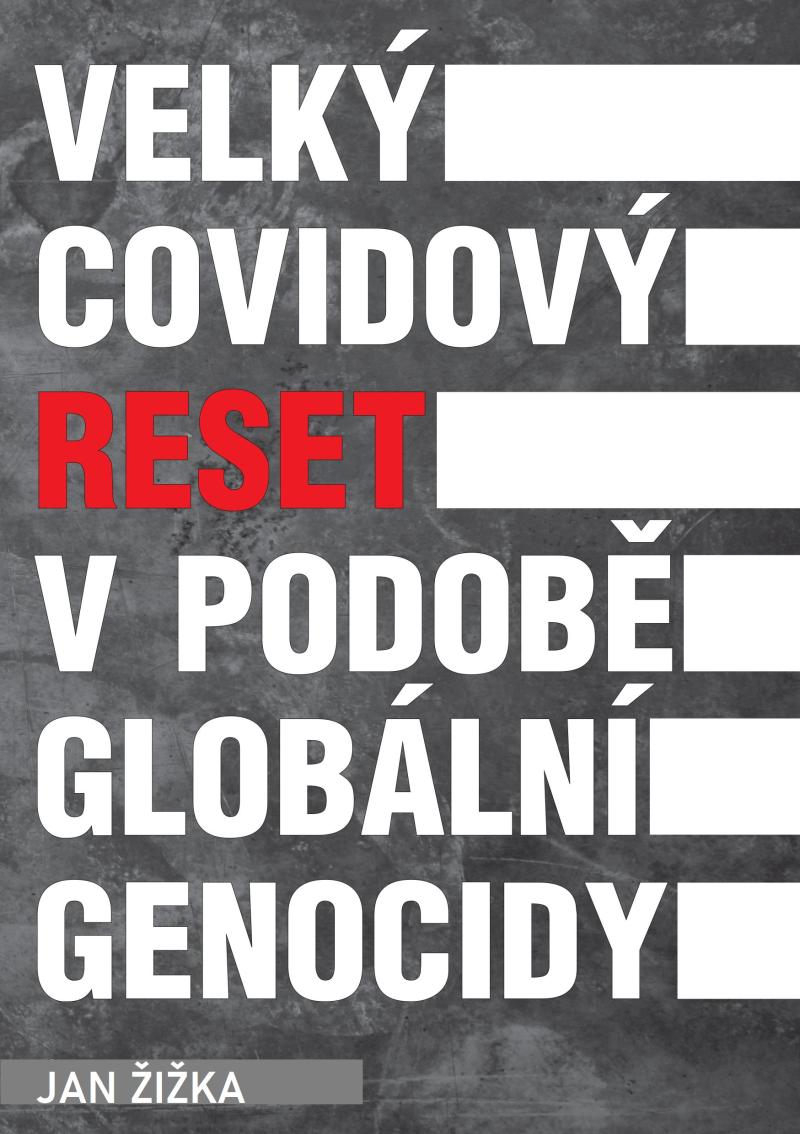 Obrázok Velký covidový reset v podobě globální genocidy