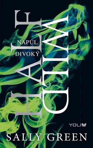 Obrázok Half Bad 2: Napůl divoký