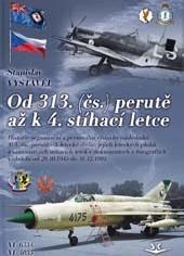 Obrázok Od 313. (čs.) perutě až k 4. stíhací let
