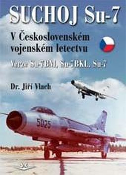 Obrázok Suchoj Su-7 v Československém letectvu