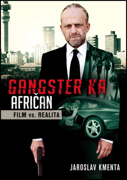 Obrázok Gangster KA Afričan - Film vs. realita