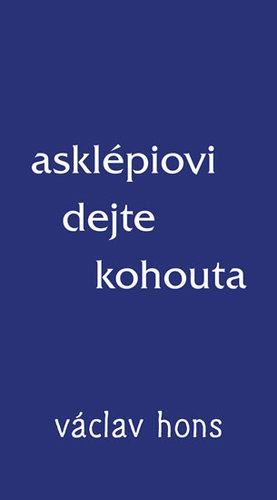 Obrázok Asklépiovi dejte kohouta