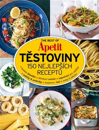 Obrázok The Best of Apetit III. - Těstoviny 150 nejlepších receptů