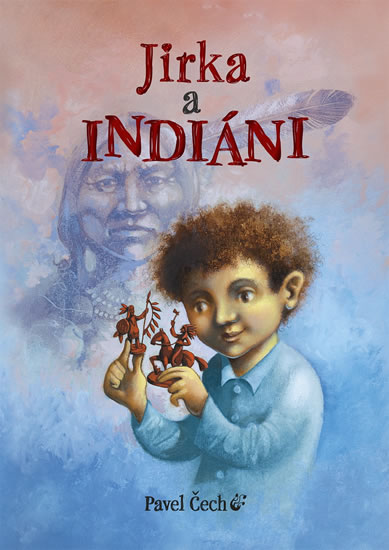 Obrázok Jirka a indiáni