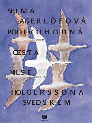 Obrázok Podivuhodná cesta Nilse Holgerssona