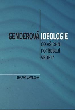 Obrázok Genderová ideologie - Co všichni potřebu