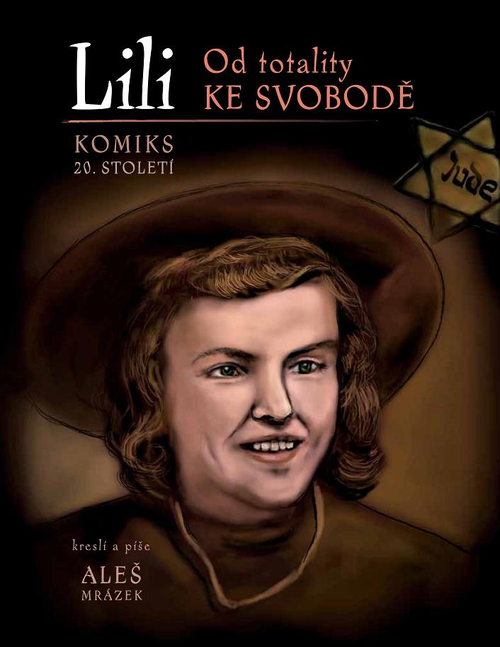 Obrázok Lili - Od totality ke svobodě