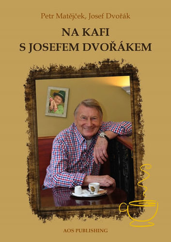 Obrázok Na kafi s Josefem Dvořákem