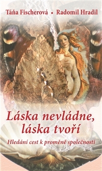 Obrázok Láska nevládne, láska tvoří