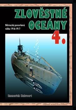 Obrázok Zlověstné oceány 4. - Německá ponorková válka 1916-1917