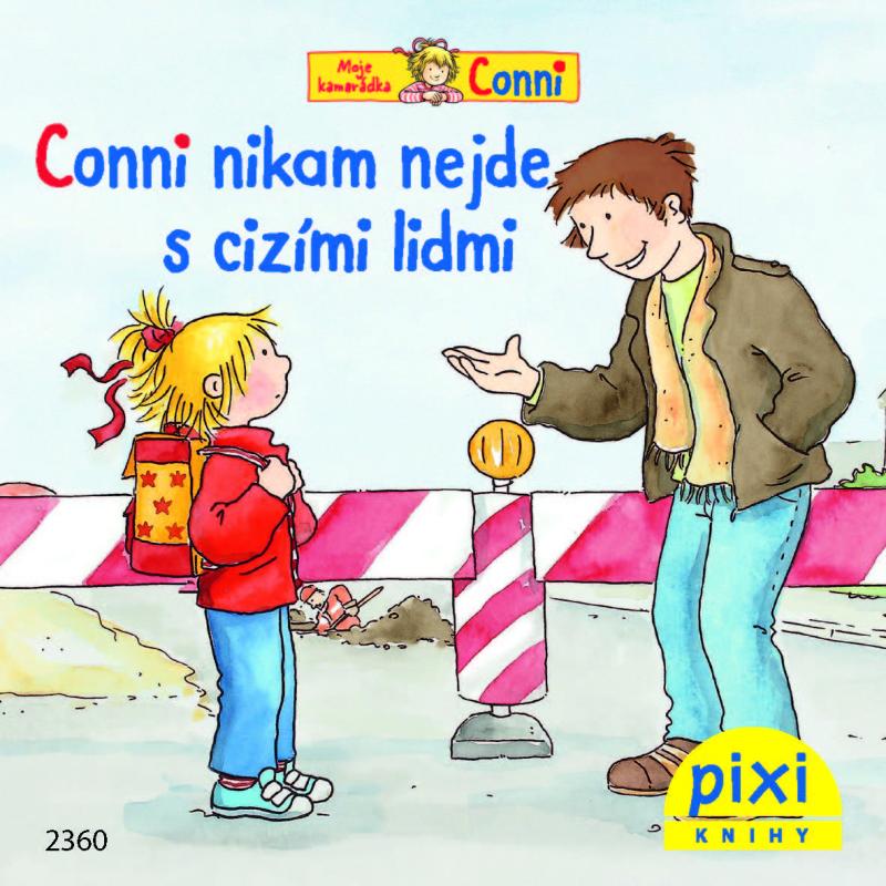 Obrázok Conni nikam nejde s cizími lidmi