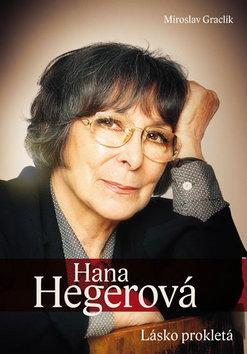 Obrázok Hana Hegerová - Lásko prokletá