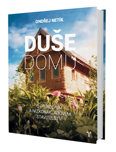 Obrázok Duše domu - O přírodním a nízkonákladové