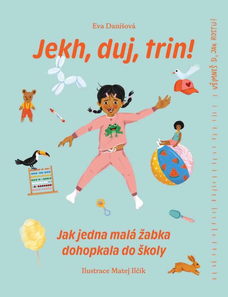 Obrázok Jekh, duj, trin! - Jak jedna malá žabka dohopkala do školy