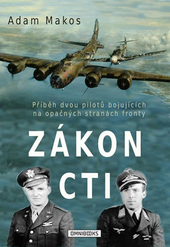 Obrázok Zákon cti - Příběh dvou pilotů bojujících na opačných stranách fronty