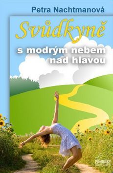 Obrázok Svůdkyně s modrým nebem nad hlavou