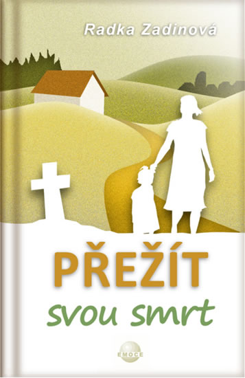 Obrázok Přežít svou smrt