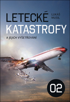 Obrázok Letecké katastrofy a jejich vyšetřování 2