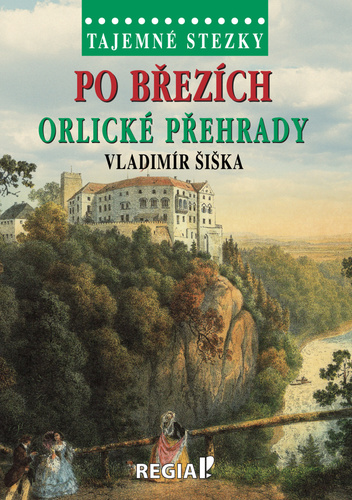 Obrázok Tajemné stezky - Po březích Orlické přeh