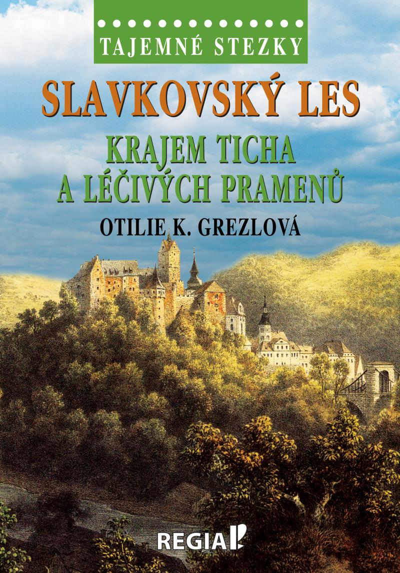 Obrázok Tajemné stezky - Slavkovský les: Krajem ticha a léčivých pramenů