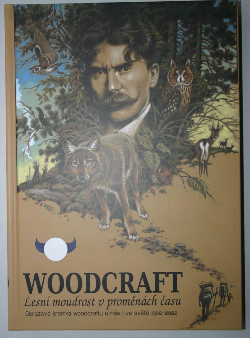 Obrázok Woodcraft Lesní moudrost v proměnách času - Obrazová kronika woodcraftu u nás i ve světě 1902-2022