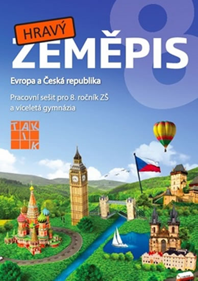 Obrázok Hravý zeměpis 8 - Pracovní sešit pro 8. ročník ZŠ a víceletá gymnázia