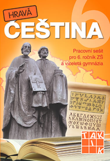 Obrázok Hravá čeština 6 - Pracovní sešit pro 6. ročník ZŠ a víceletá gymnázia